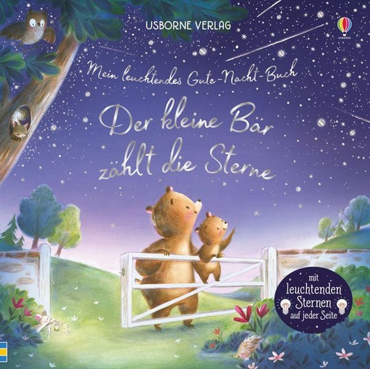 Mein leuchtendes Gute-Nacht-Buch: Der kleine Bär zählt die Sterne