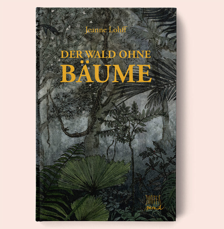 Der Wald ohne Bäume