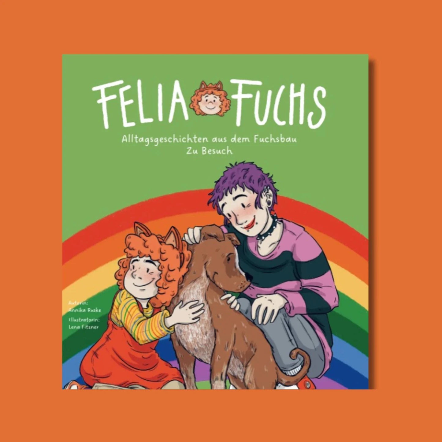Felia Fuchs - Zu Besuch ( Band 4)
