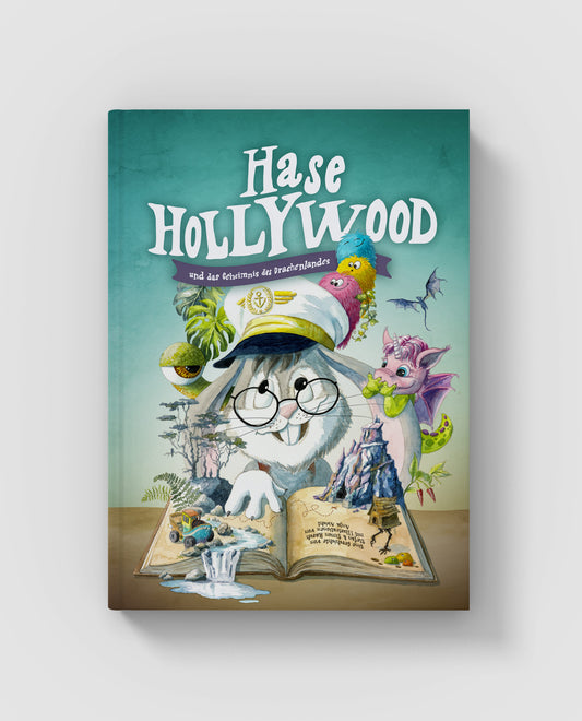 Hase Hollywood und das Geheimnis des Drachenlandes - Hardcover
