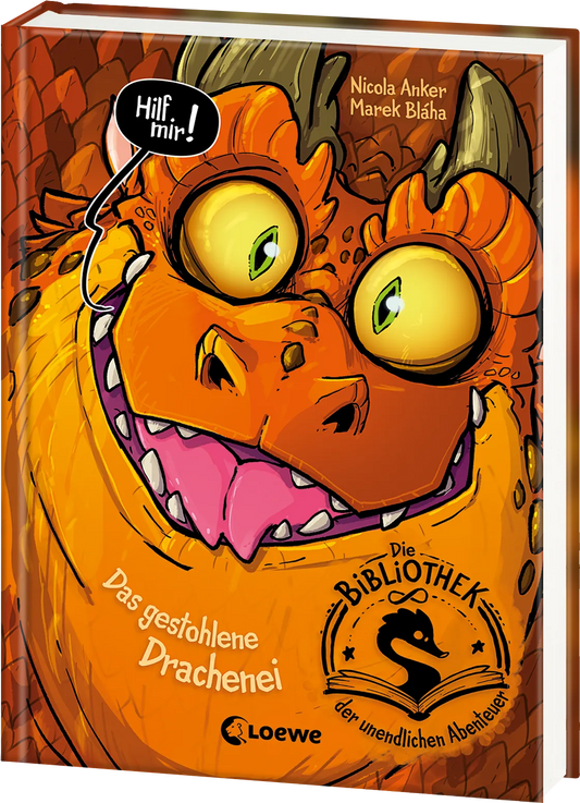 Die Bibliothek der unendlichen Abenteuer (Band 1) - Das gestohlene Drachenei