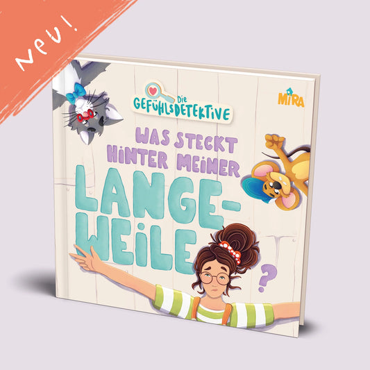 MIRA - Was steckt hinter meiner Langeweile?