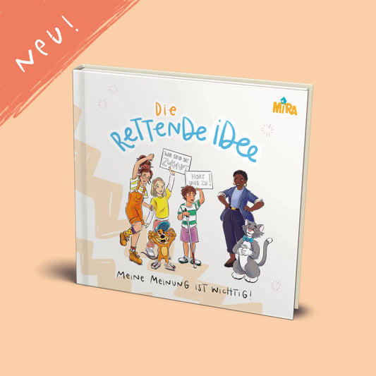 MIRA - Die rettende Idee - Meine Meinung ist wichtig!
