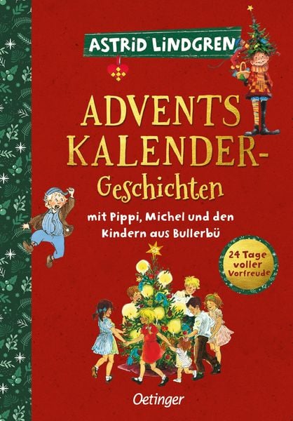 Adventskalender-Geschichten mit Pippi, Michel und den Kindern aus Bullerbü