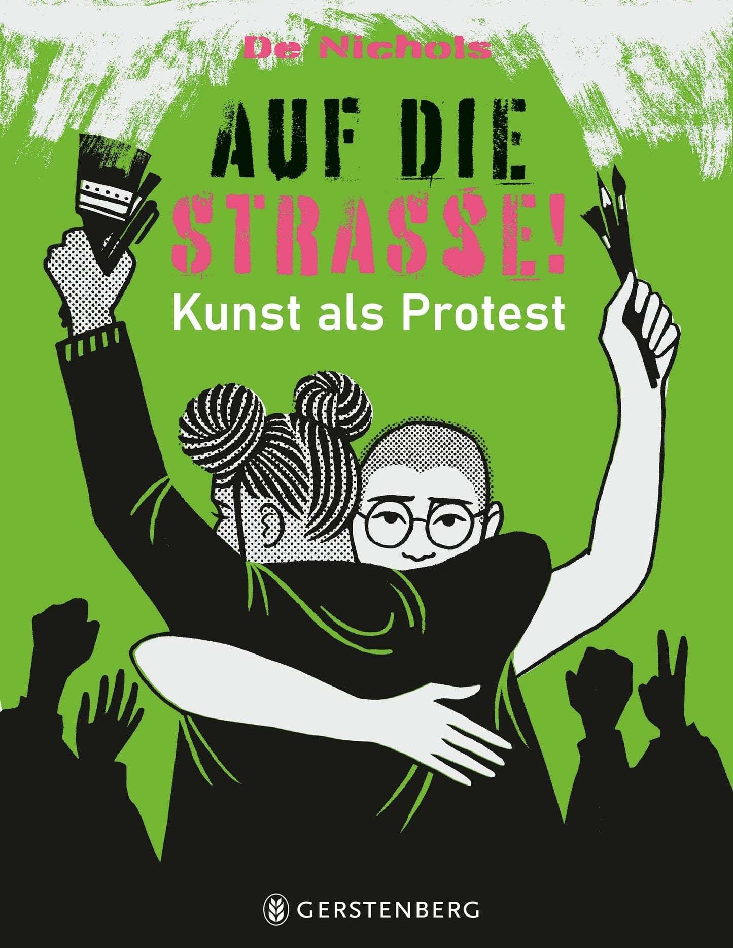 Auf die Straße!