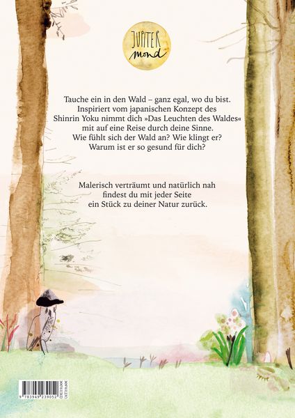 Das Leuchten des Waldes