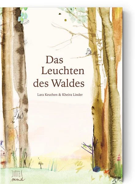 Das Leuchten des Waldes