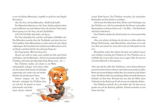 Das Übelchen zieht ein ... und aus und wieder ein