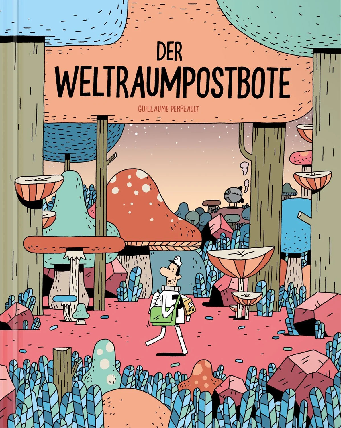 Der Weltraumpostbote Band 1