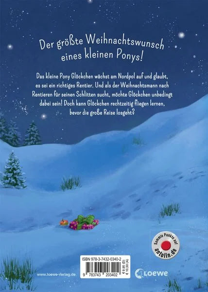 Glöckchen, das Weihnachtspony (Band 1) - Das Wunder vom Nordpol