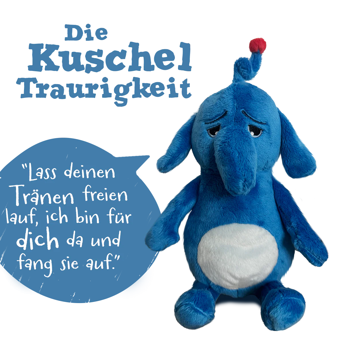 KuschelTraurigkeit