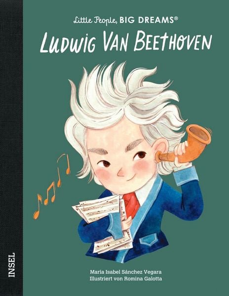 Little People, Big Dreams - Ludwig van Beethoven