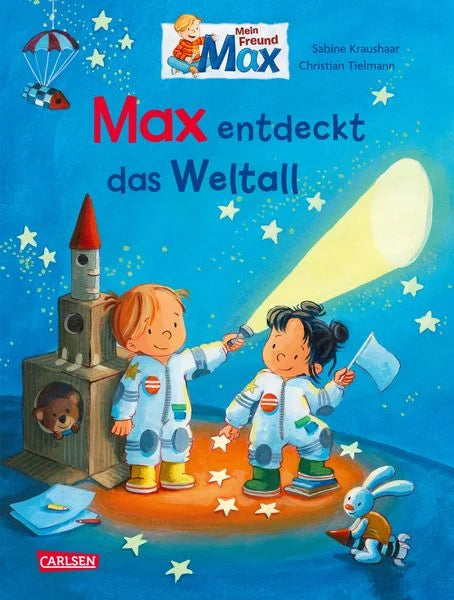 Max-Bilderbücher: Max entdeckt das Weltall