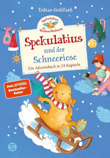 Spekulatius, der Weihnachtsdrache. Spekulatius und der Schneeriese