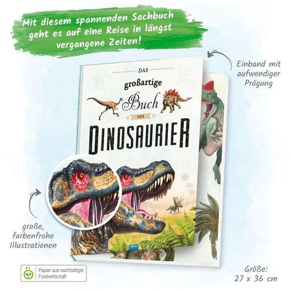 Das großartige Buch der Dinosaurier