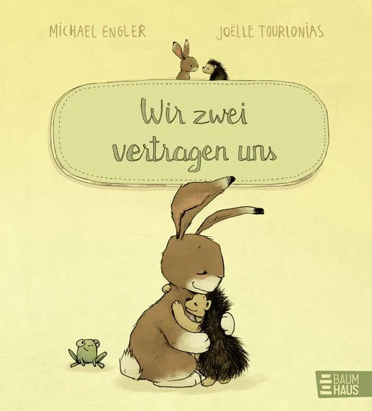 Wir zwei vertragen uns